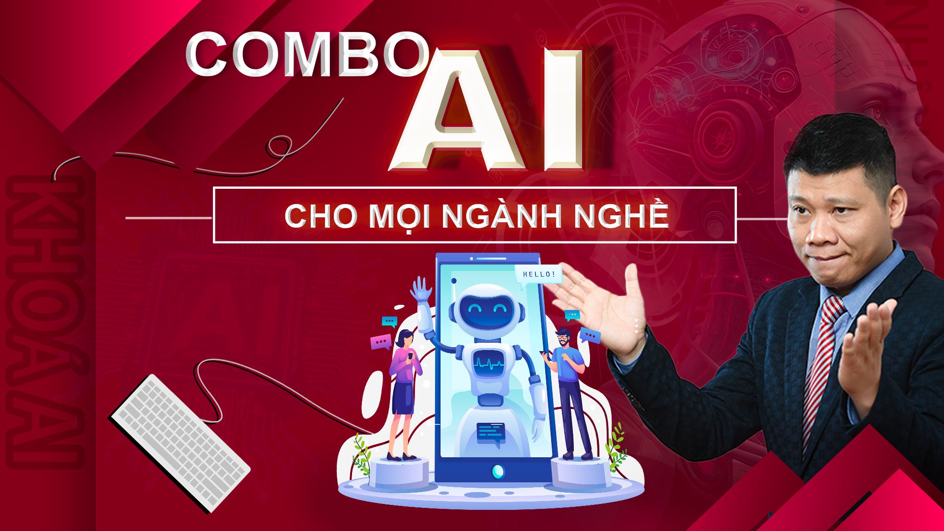 Combo Toàn Bộ khoá AI