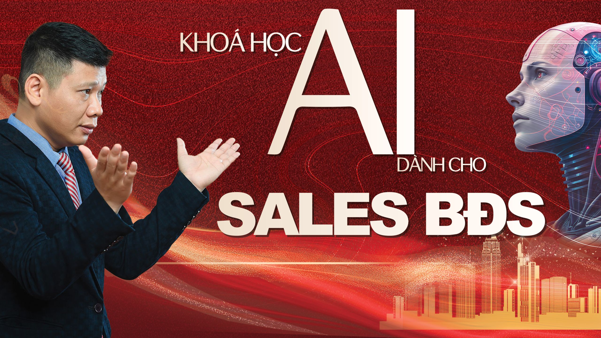 Khoá học AI dành cho Sales Bất Động Sản 