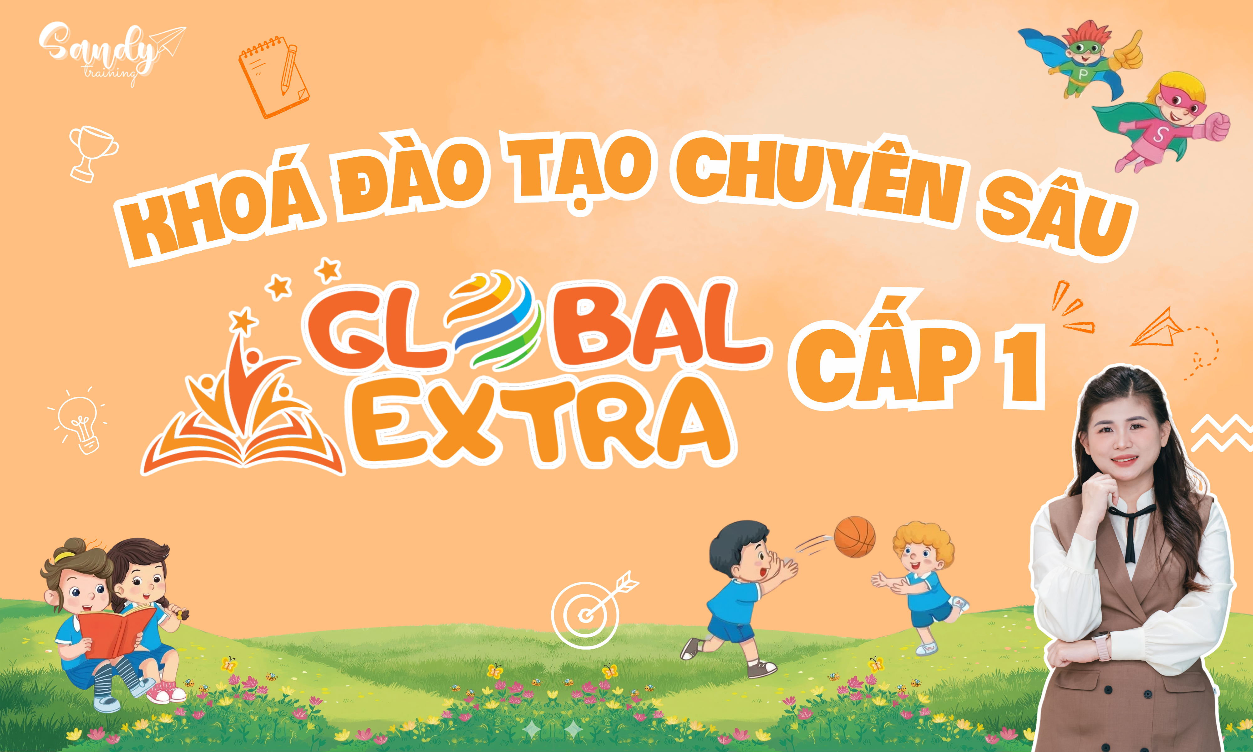 GLOBAL EXTRA CẤP 1 - KHÓA ĐÀO TẠO CHUYÊN SÂU