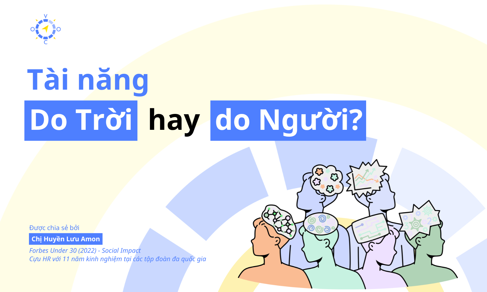 Tài năng do trời hay do người?