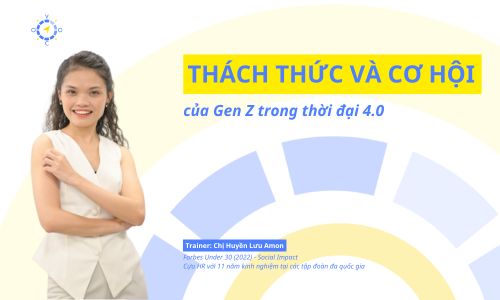 Thách thức và cơ hội của Gen Z trong thời đại 4.0
