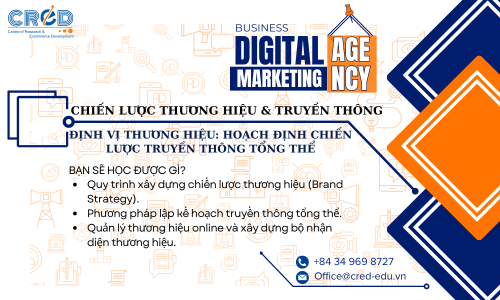 TT2: Chiến lược Thương hiệu & Truyền thông