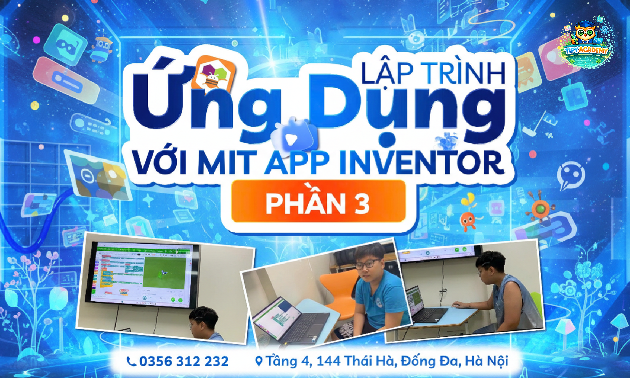 Lập trình ứng dụng với MIT APP INVENTOR_Phần 3