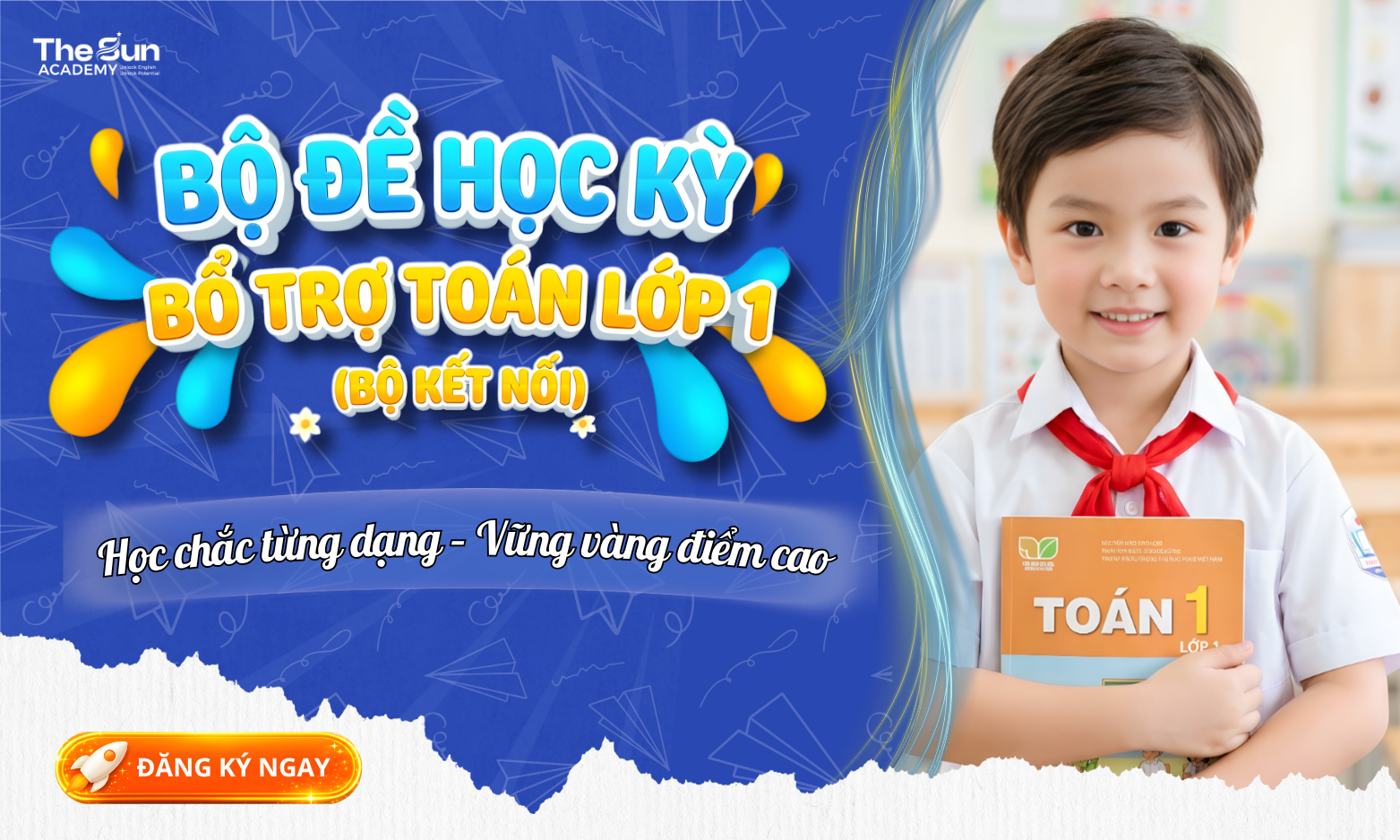 BỘ ĐỀ HỌC KỲ BỔ TRỢ TOÁN LỚP 1 (BỘ KẾT NỐI)