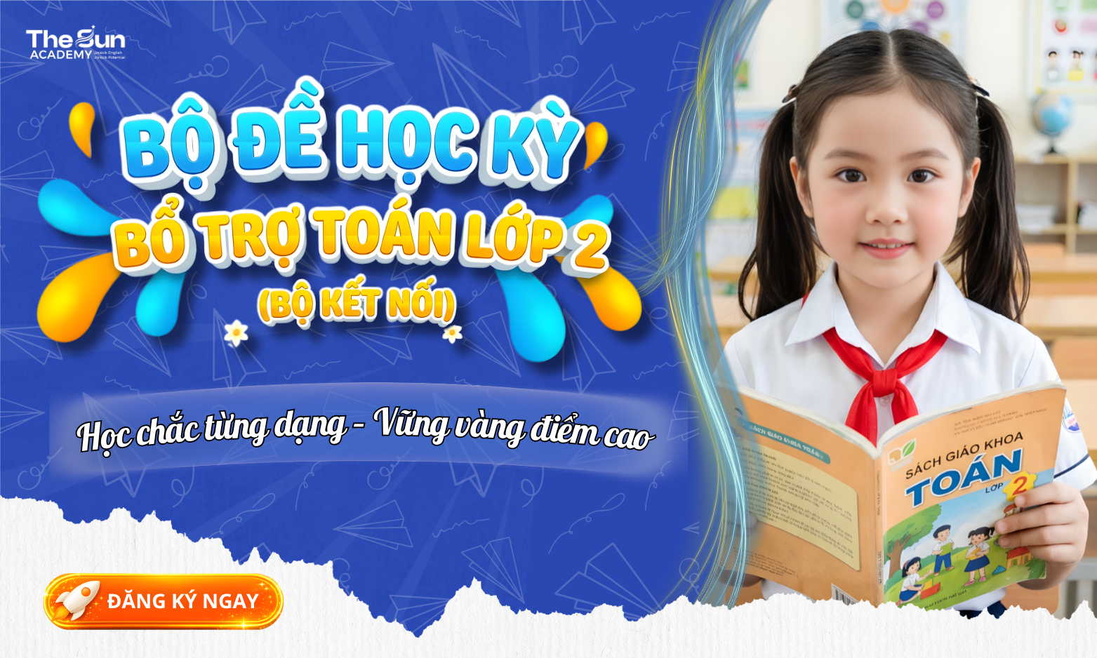 BỘ ĐỀ HỌC KỲ BỔ TRỢ TOÁN LỚP 2 (BỘ KẾT NỐI)