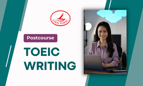 Postcourse: GIẢI WRITING PRACTICE TESTS