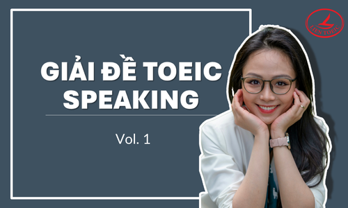 BỘ GIẢI TOEIC SPEAKING MOCK TESTS (vol. 1)