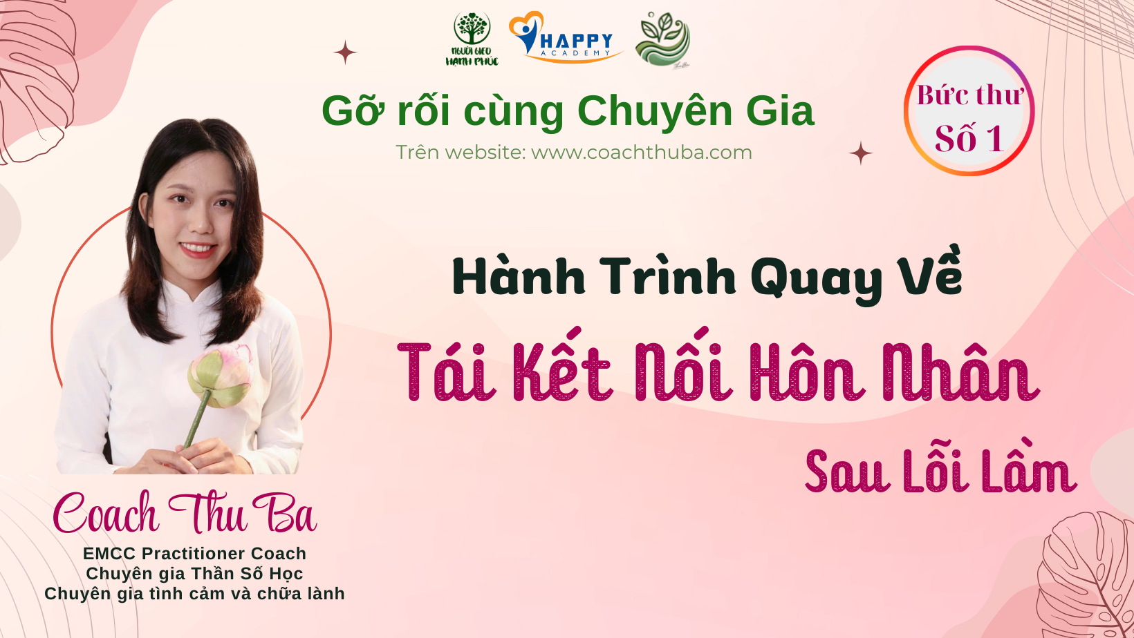 Bức thư số 1 – Hành trình quay về