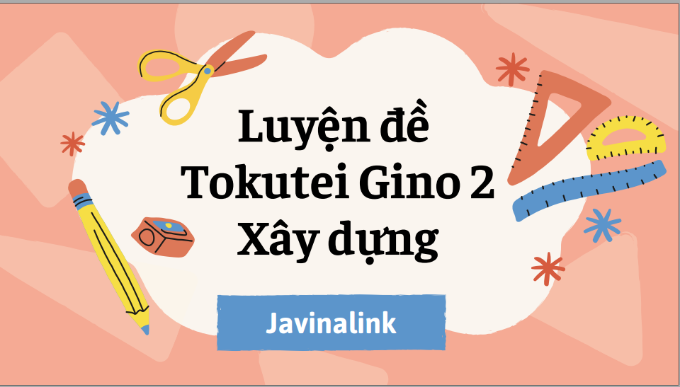 Đề thi thử Xây dựng gino2 - Nhóm 2