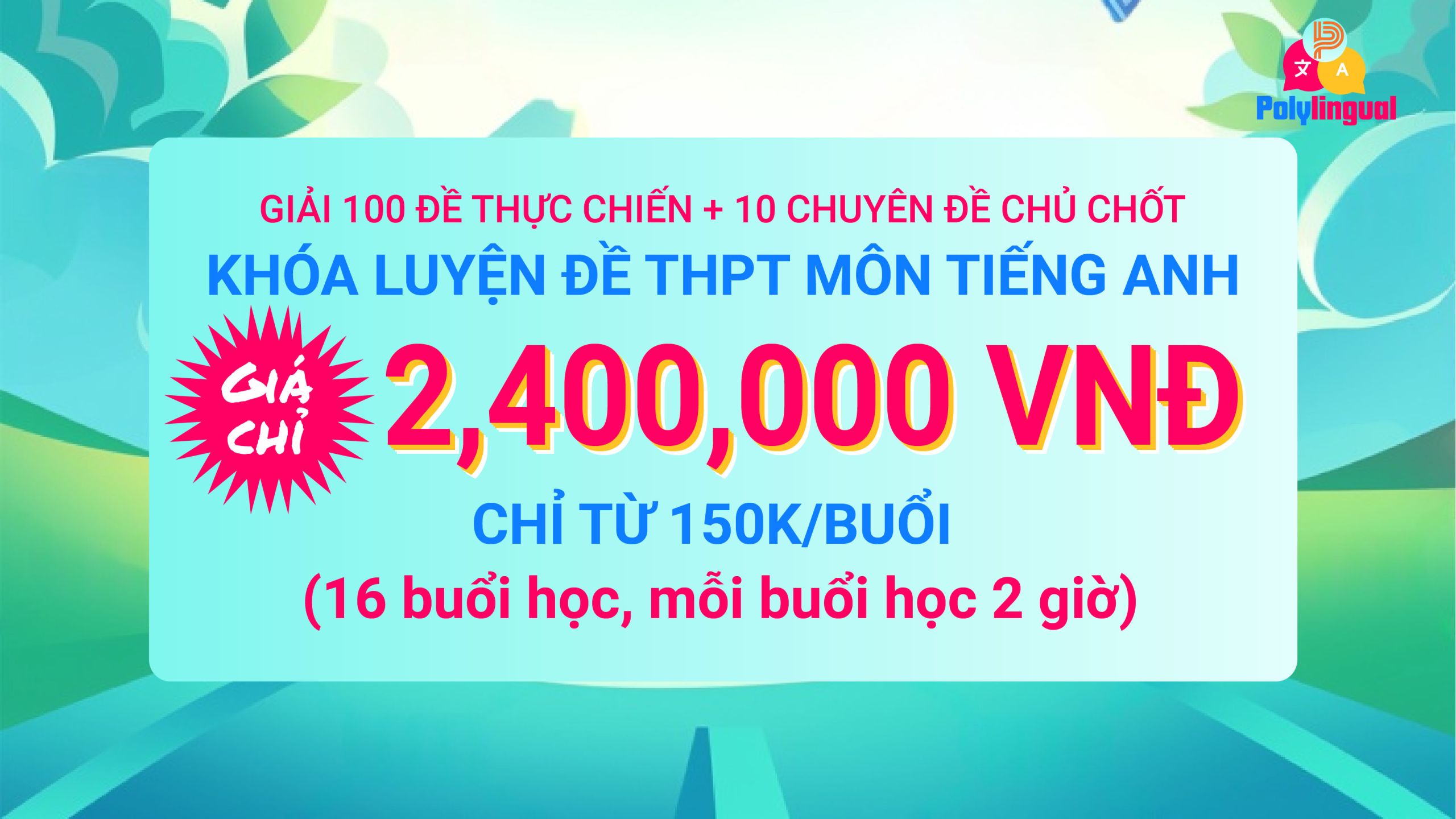LUYỆN THI TRUNG HỌC PHỔ THÔNG QUỐC GIA - MÔN TIẾNG ANH