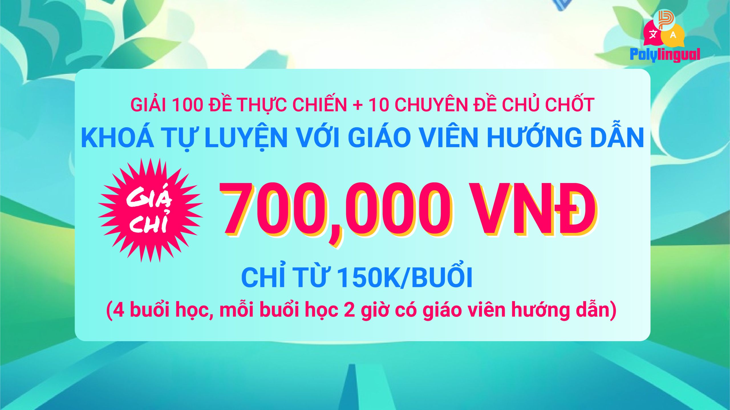 KHÓA TỰ LUYỆN VỚI GIÁO VIÊN HƯỚNG DẪN