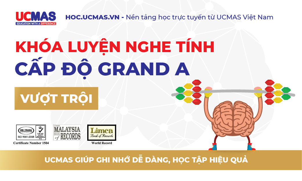 Khóa luyện nghe tính - Cấp độ GRAND LEVEL A Vượt trội