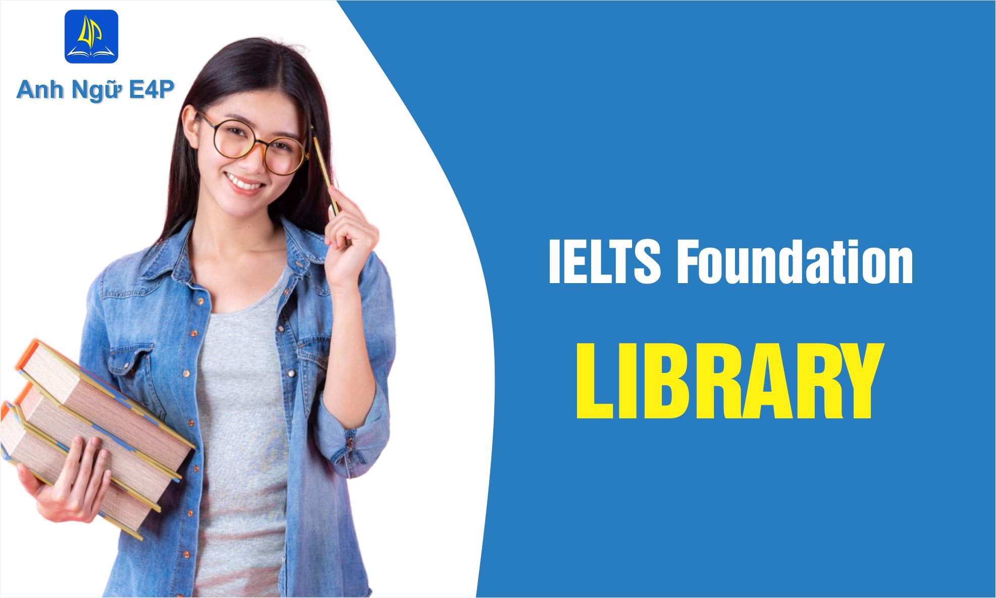 IELTS Foundation - Library