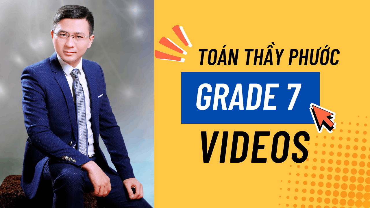 CHUYÊN ĐỀ TOÁN 7 - TỪ CƠ BẢN ĐẾN NÂNG CAO