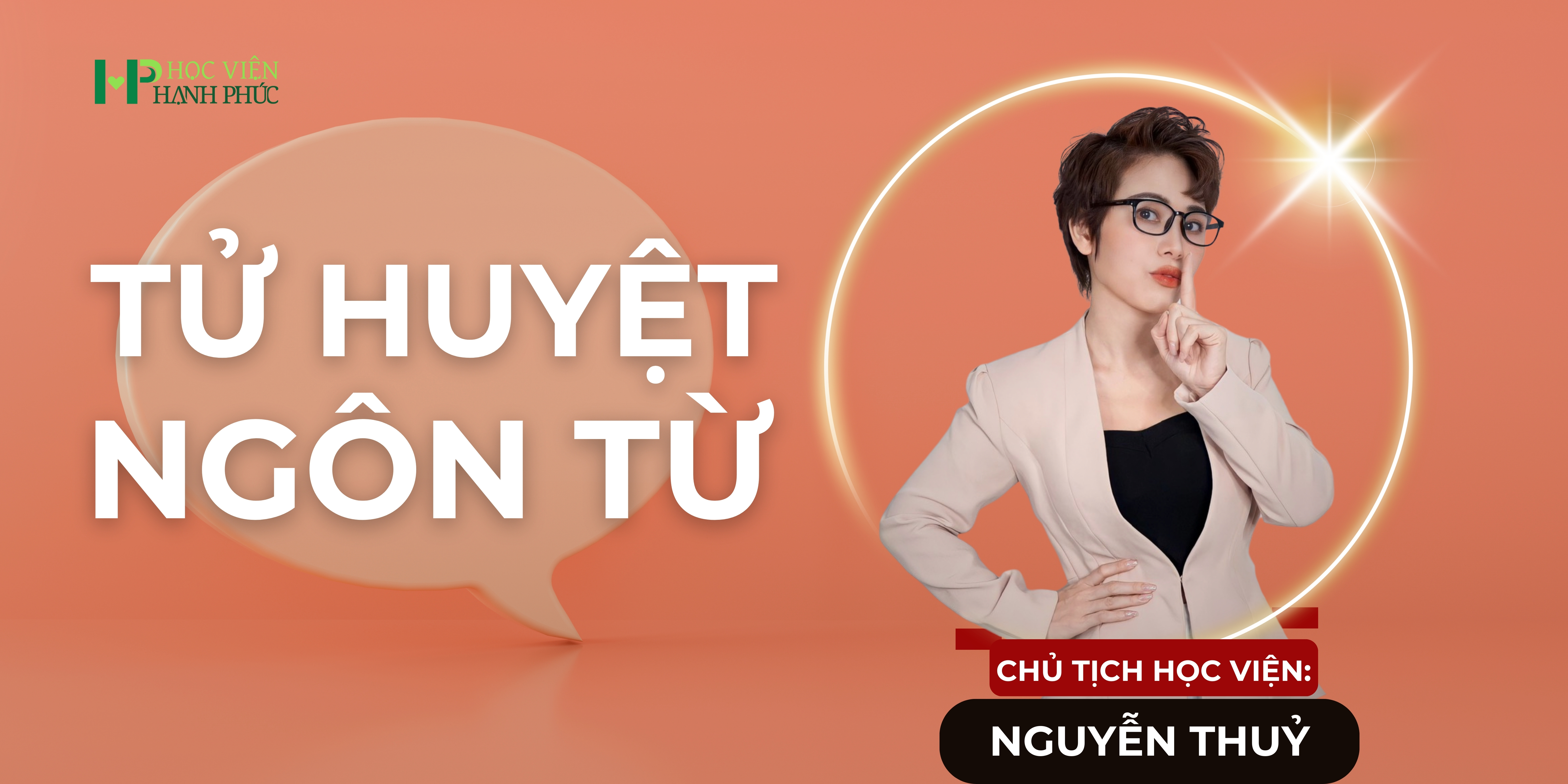 TỬ HUYỆT NGÔN TỪ - New