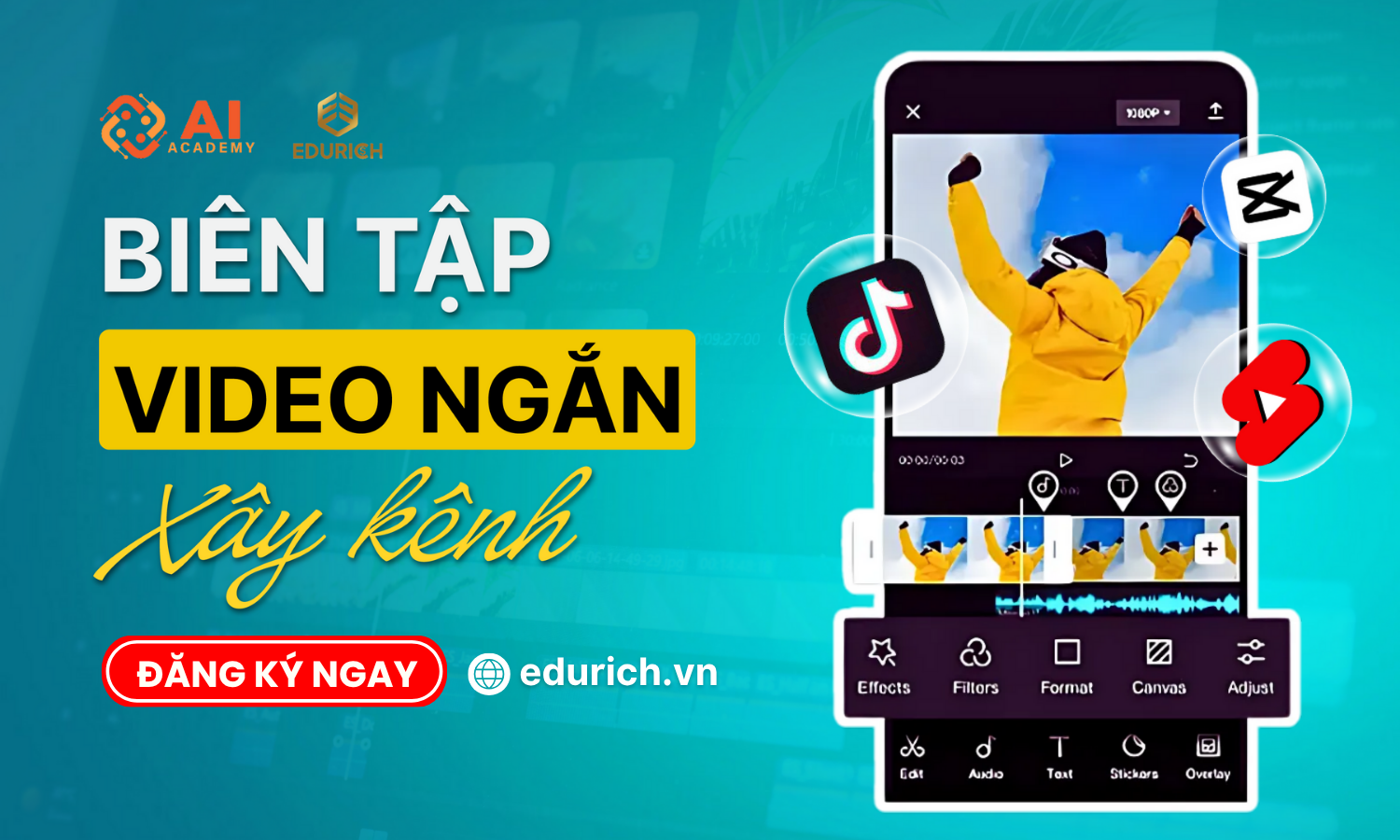 Biên tập video ngắn xây kênh