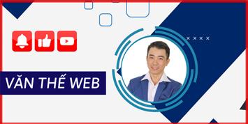 Kênh Youtube Văn Thế MMO