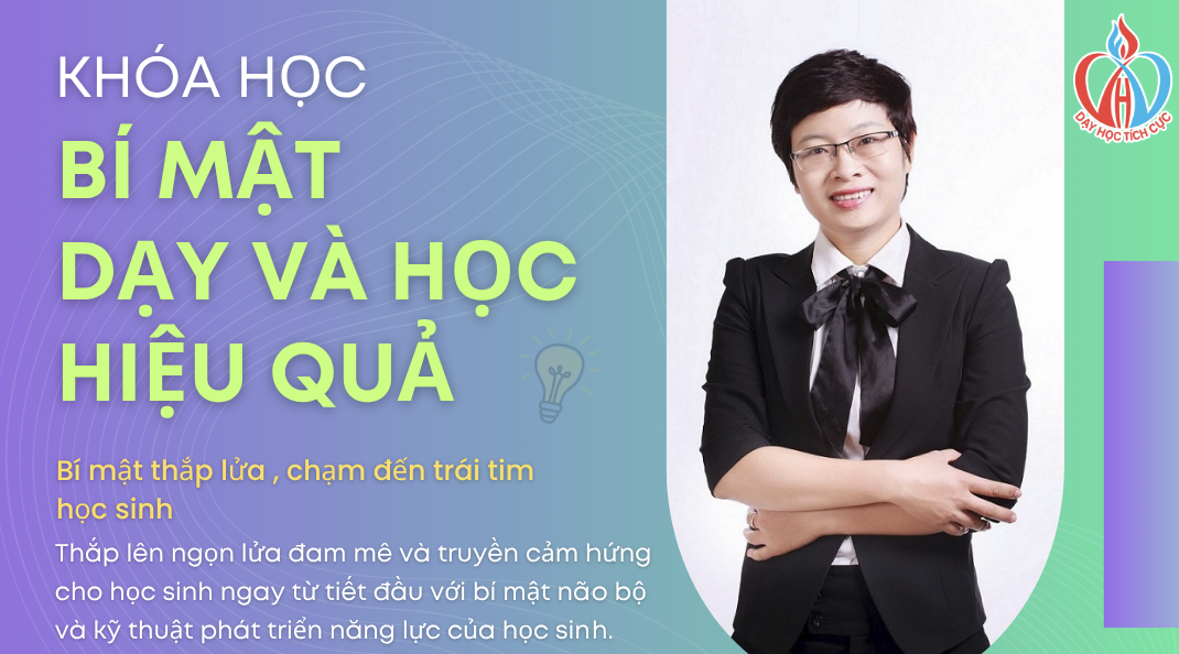 BÍ MẬT DẠY & HỌC HIỆU QUẢ