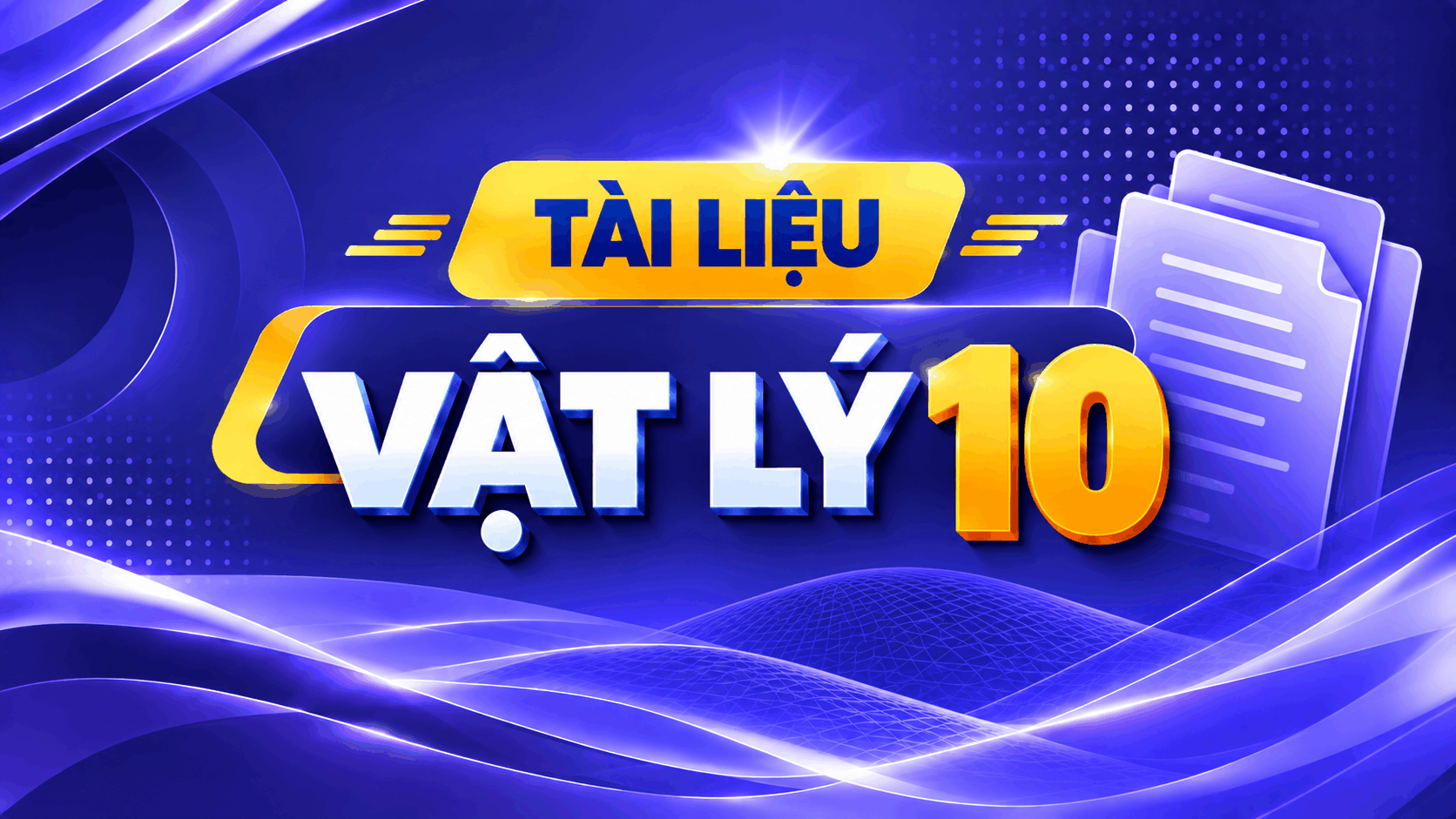 Tài liệu vật lý 10