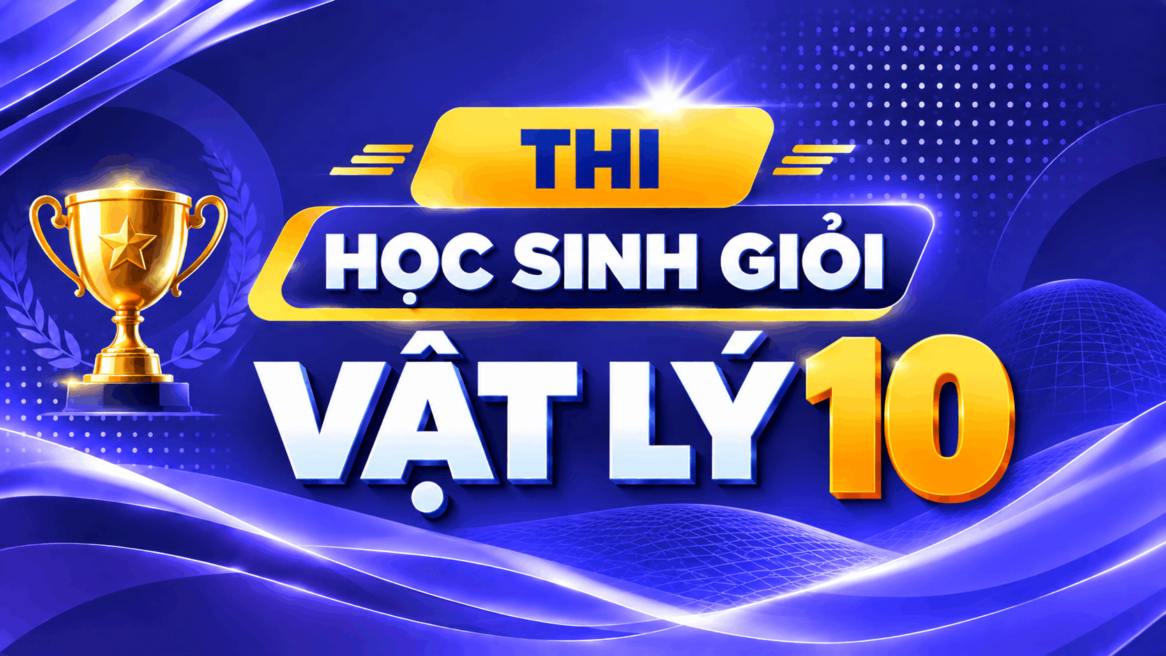 Thi học sinh giỏi vật lý 10