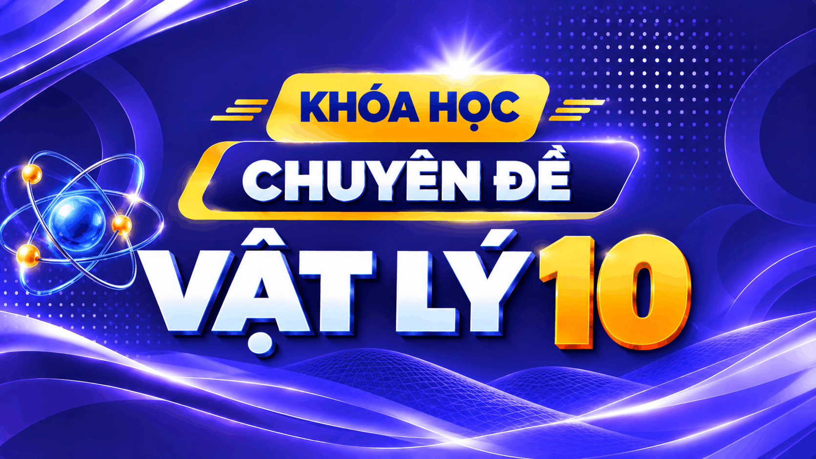 Chuyên đề vật lý 10