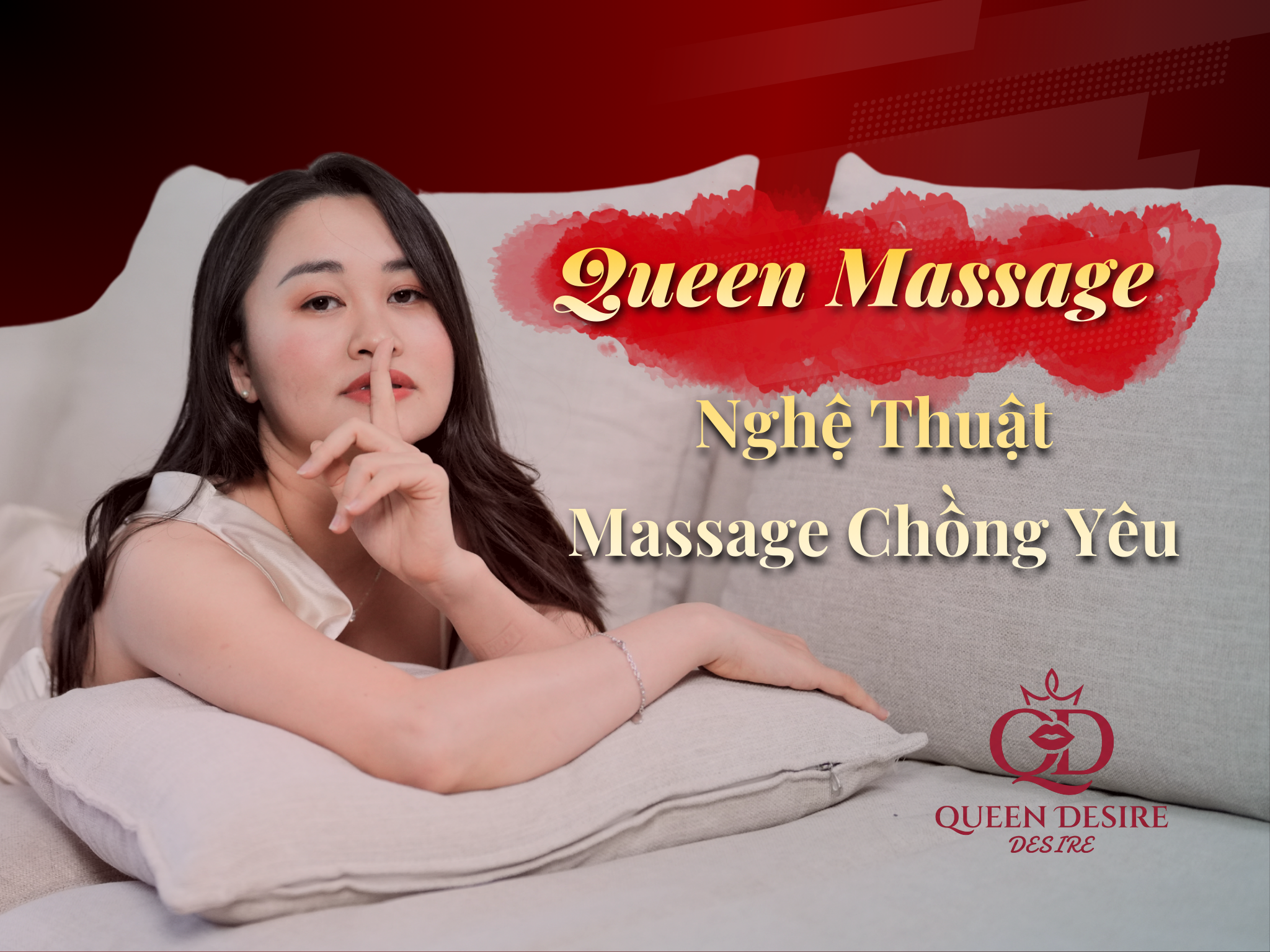 Queen Massage - Nghệ Thuật Massage Chồng Yêu