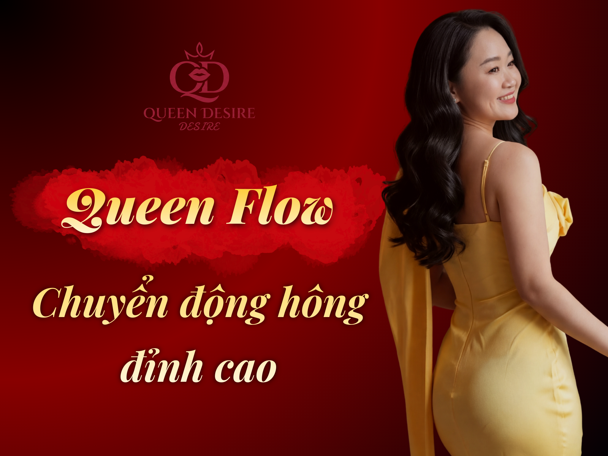 Queen Flow - Chuyển Động Hông Đỉnh Cao