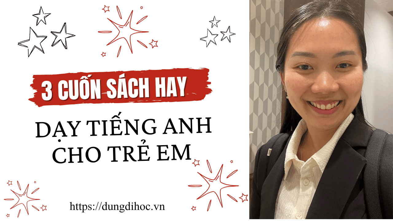 3 cuốn sách dạy TA cho trẻ em