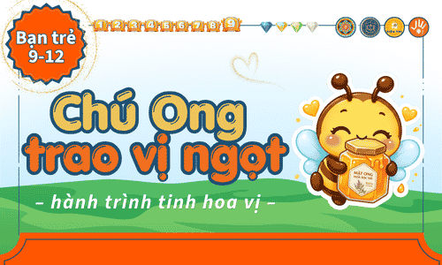 Game học: Chú ong trao vị ngọt (9-12 tuổi)