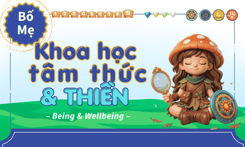 Khoa học Tâm Thức: Thiền Well-being Vietwise (Người lớn)