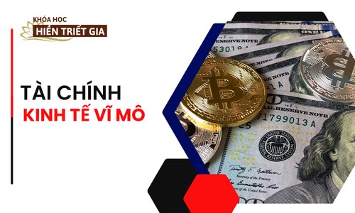 Khóa học về Kinh tế - Tài chính vĩ mô