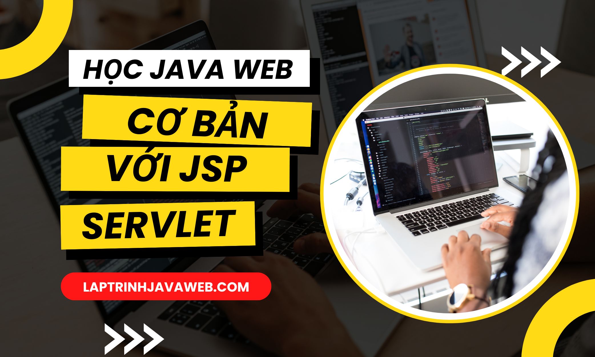 Học java web cơ bản với Jsp servlet