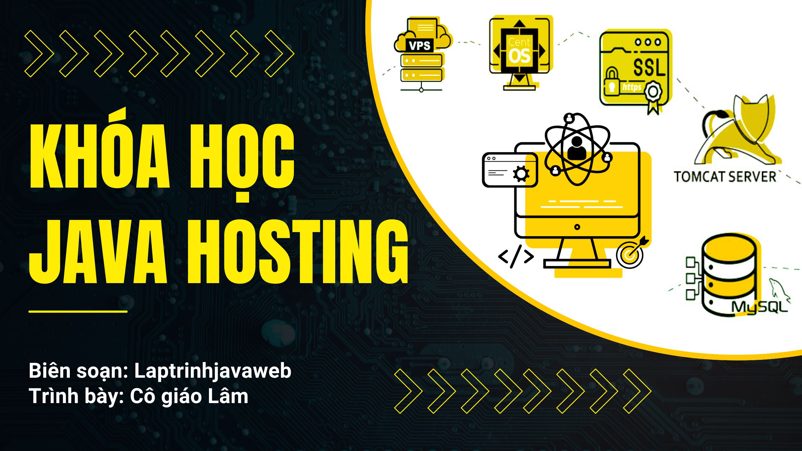 Khóa học Java hosting chuyên sâu qua video