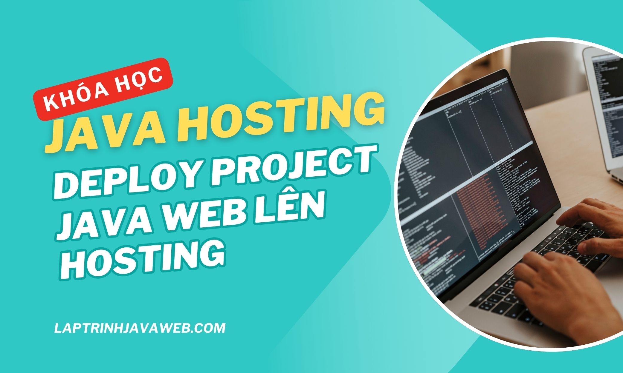 Khóa học java hosting deploy project java web lên hosting