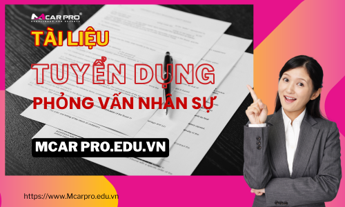 TÀI LIỆU TUYỂN DỤNG VÀ PHỎNG VẤN NHÂN SỰ