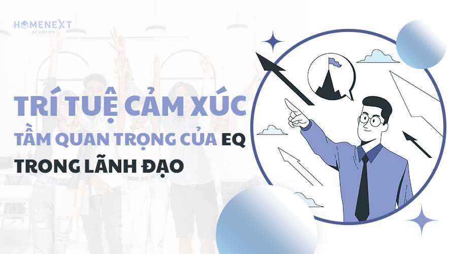 (5) Khóa học lãnh đạo từ trí tuệ cảm xúc