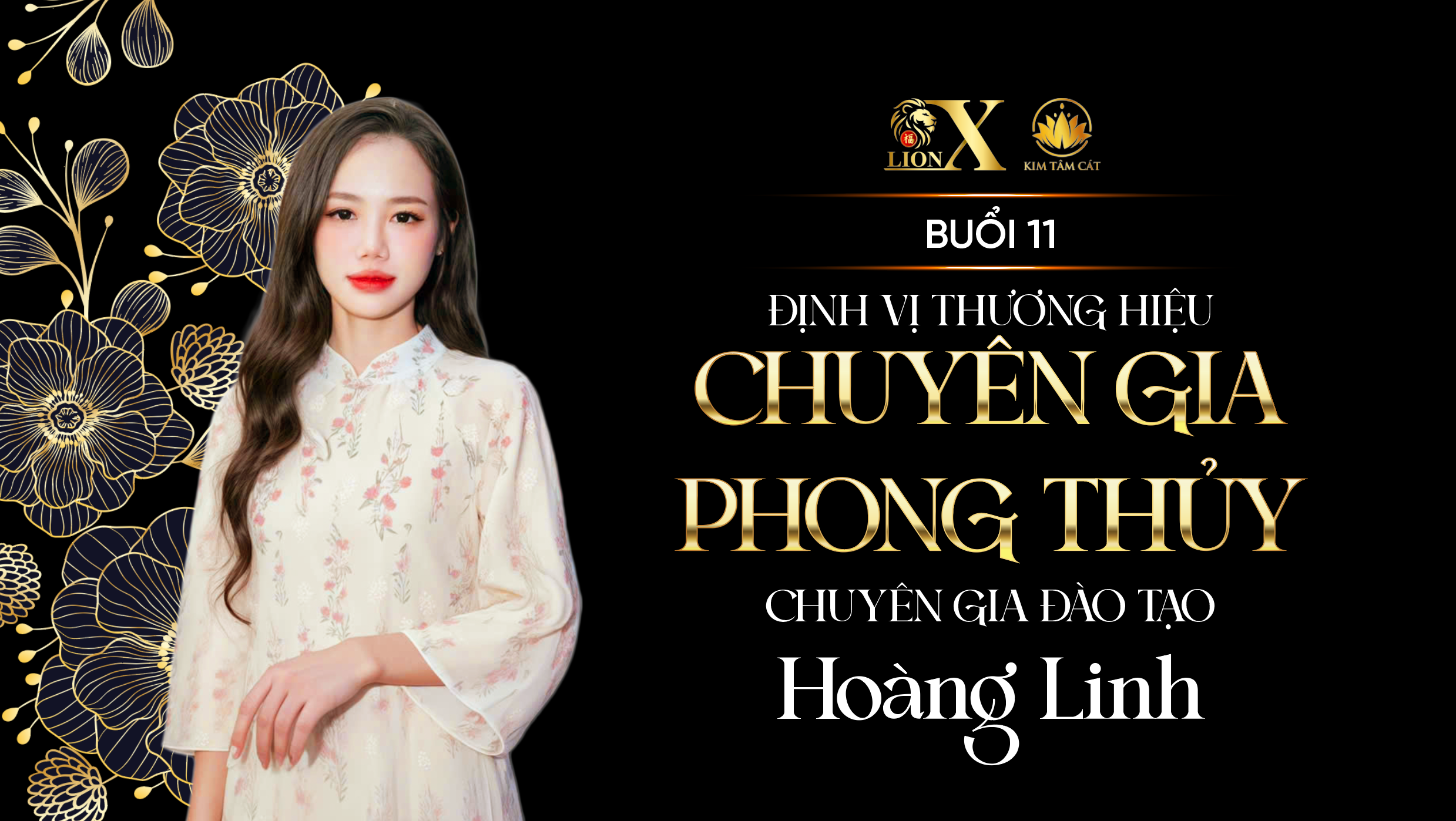 Buổi 11 - K02: Định Vị Thương Hiệu Chuyên Gia Phong Thủy
