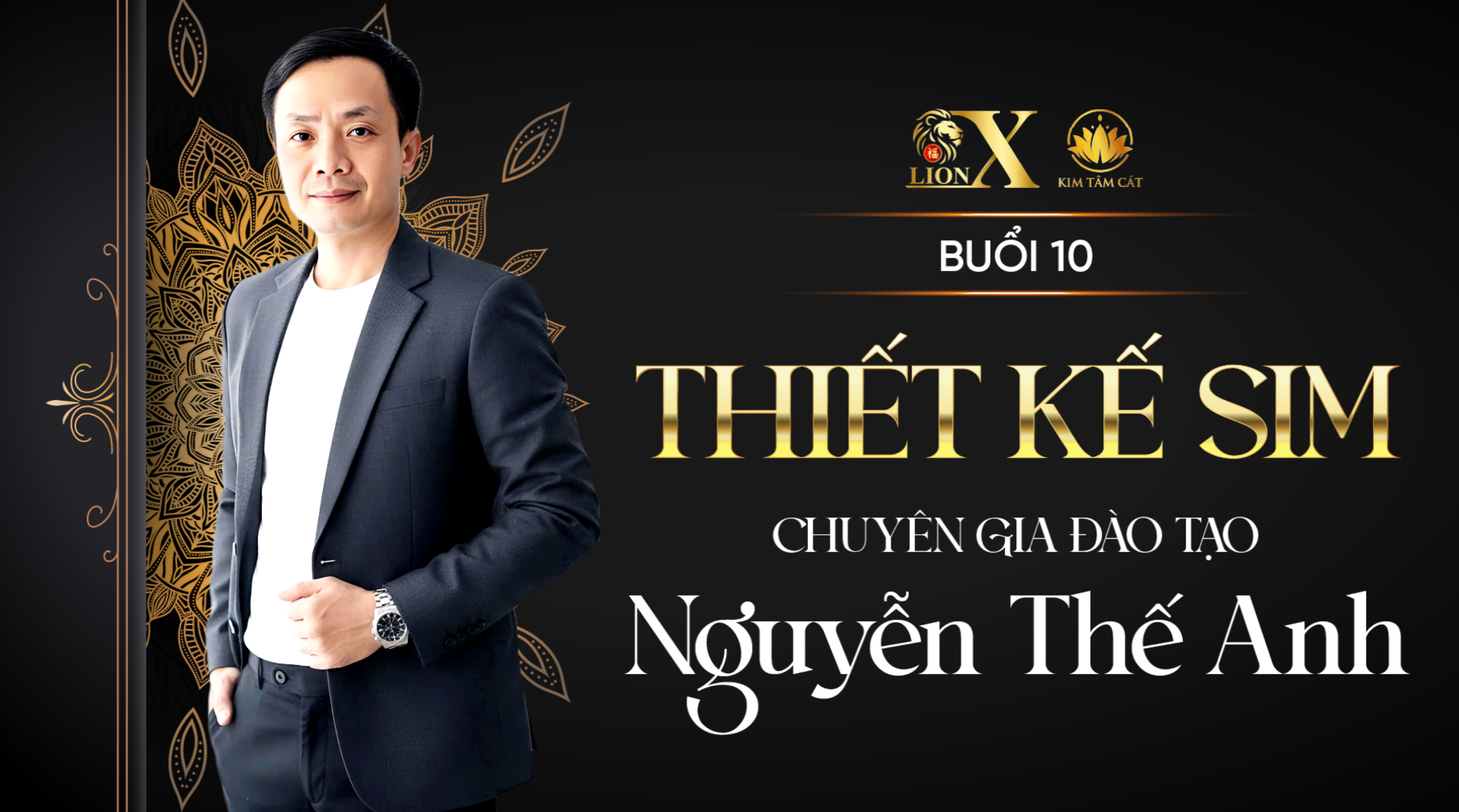 BUỔI 10: THIẾT KẾ SIM CHUẨN PHONG THỦY