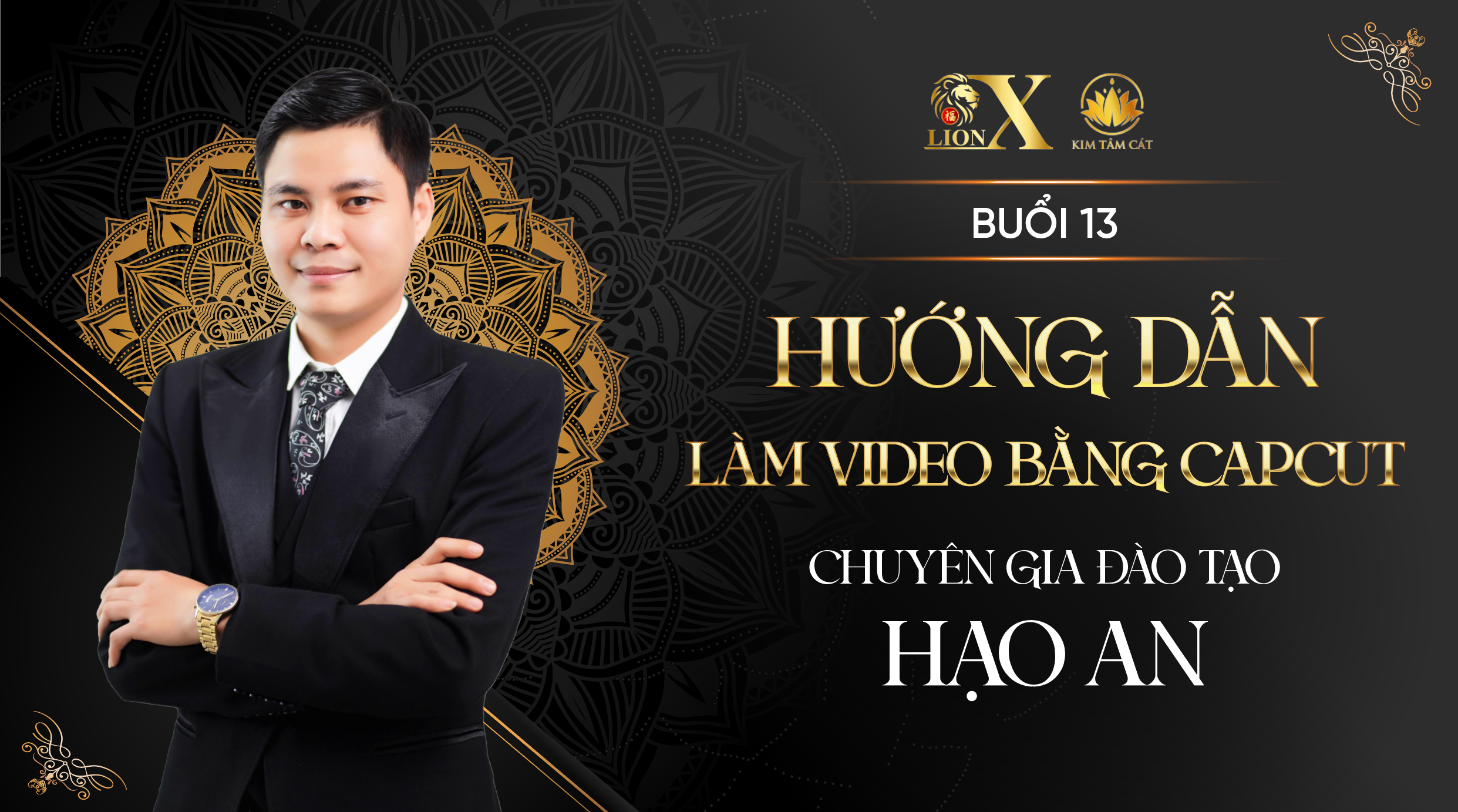 Buổi 13 - K03: Hướng Dẫn Làm Video Bằng Capcut - Phần 2 
