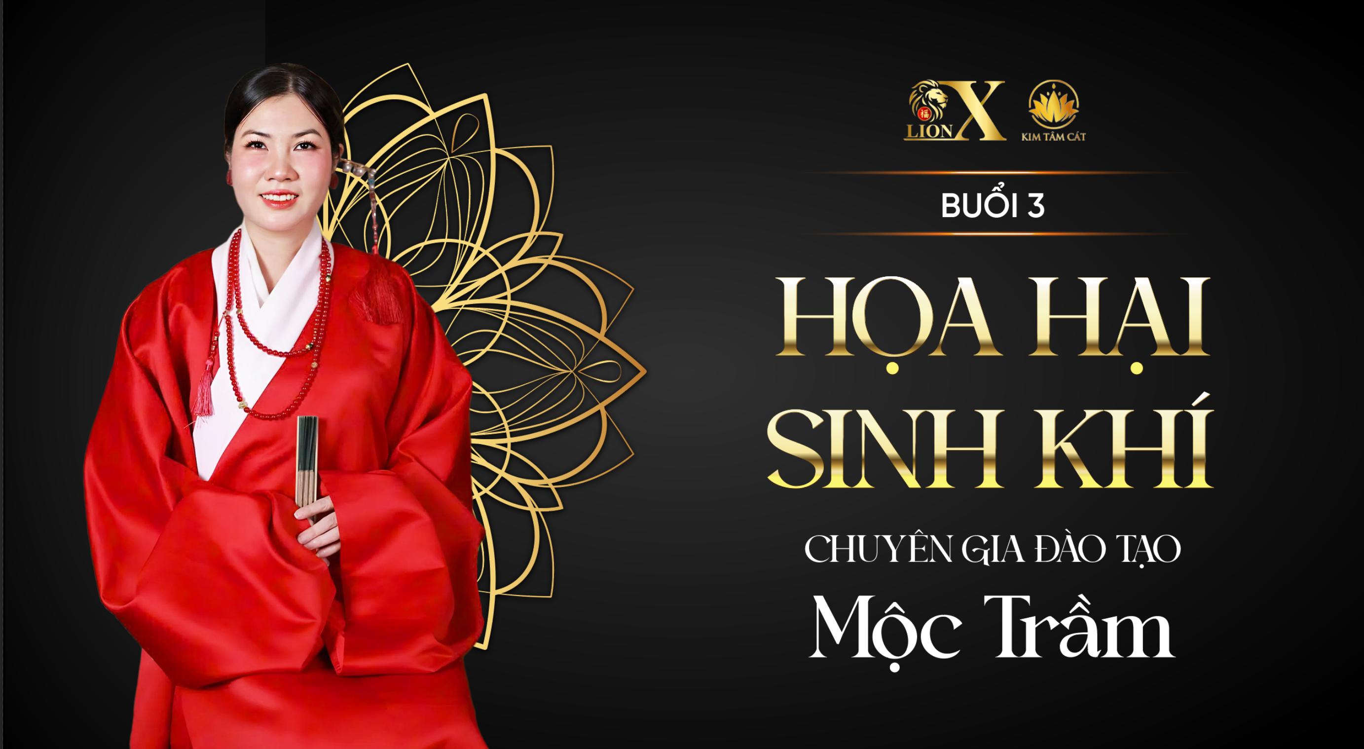 BUỔI 3- K02 -GIẢI MÃ SINH KHÍ - HỌA HẠI TRONG SĐT