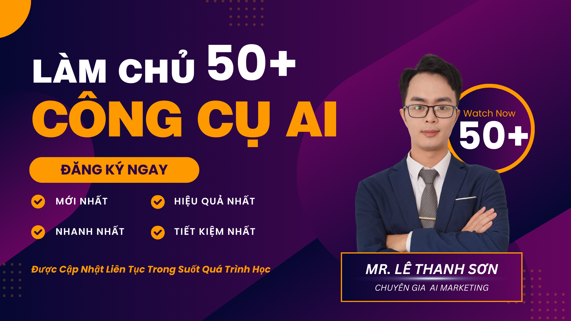LÀM CHỦ 50+ CÔNG CỤ AI