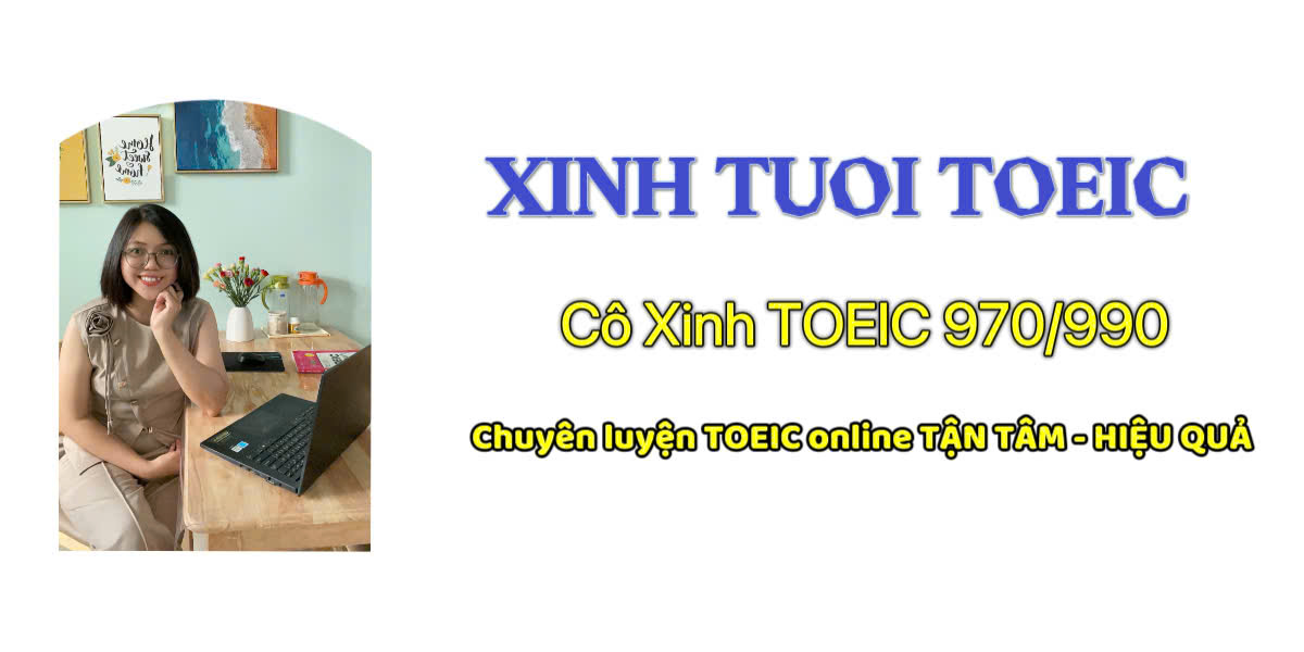 Học TOEIC cùng Cô Xinh