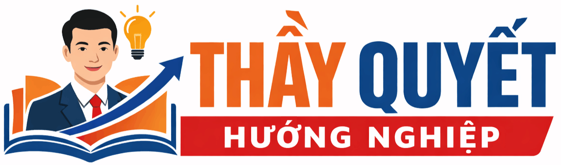Thầy Quyết Hướng Nghiệp