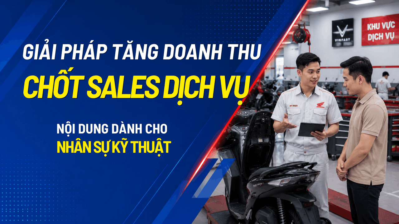 Giải Pháp Tăng Doanh Thu Dịch Vụ Sau Bán Hàng