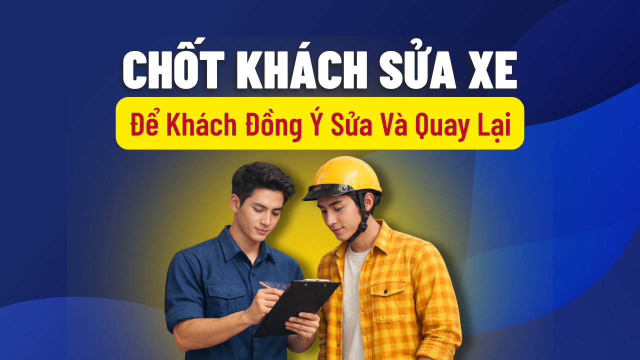 CHỐT KHÁCH SỬA XE