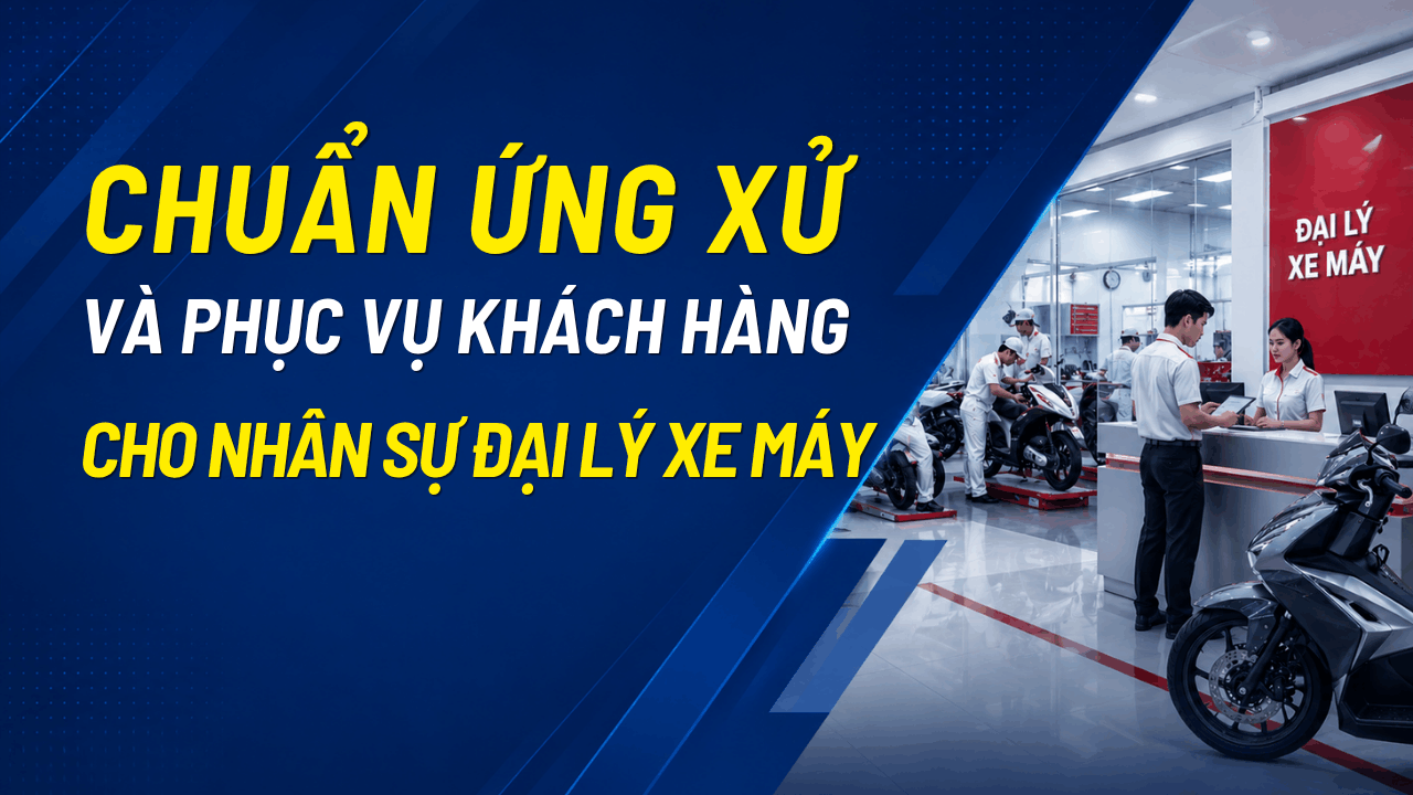 Bộ Chuẩn Ứng Xử & Phục Vụ Tạo Khác Biệt