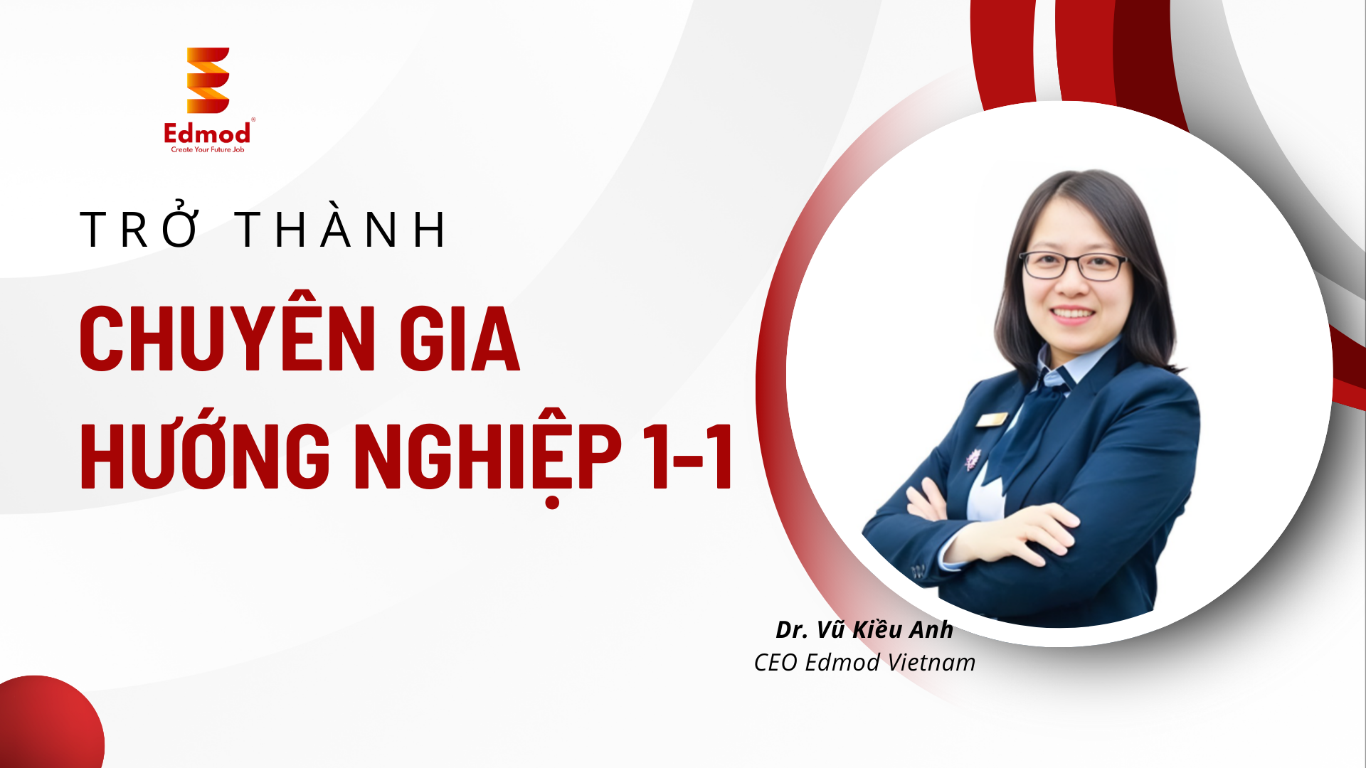 Trở thành Chuyên gia tư vấn hướng nghiệp 1-1