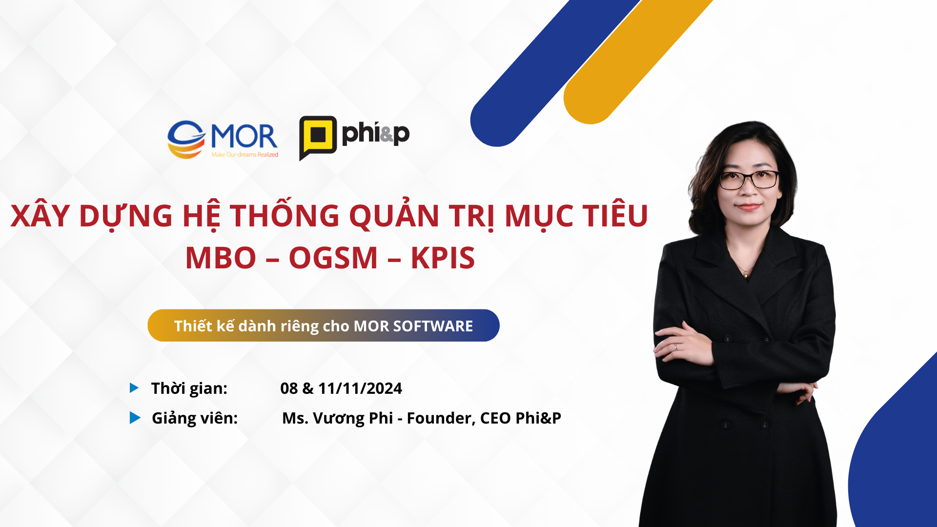 MOR SOFTWARE - Xây dựng hệ thống Quản trị mục tiêu MBO - OGSM - KPIs