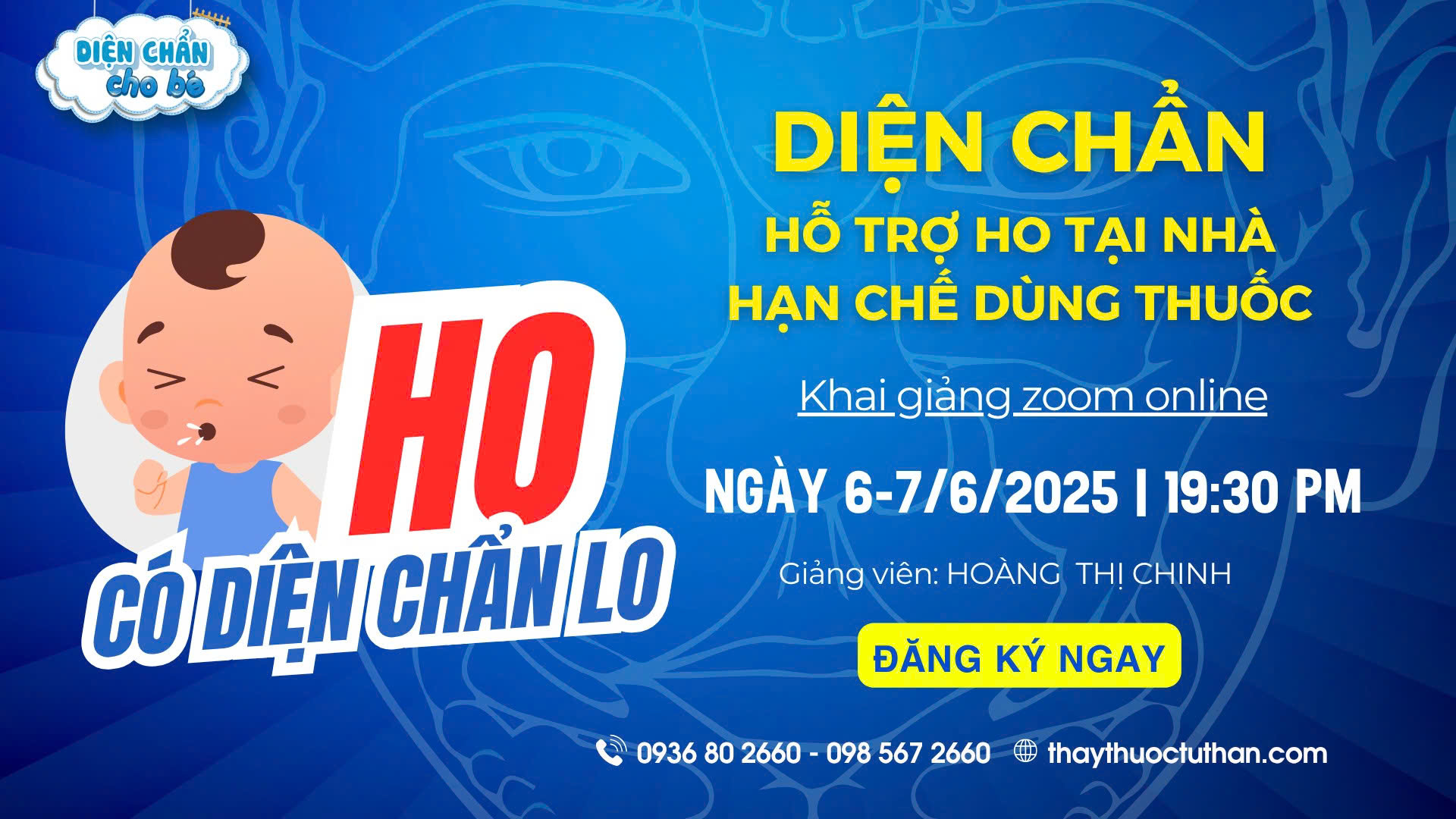 HO có Diện Chẩn LO| Trị ho tại nhà cho bé bằng Diện Chẩn