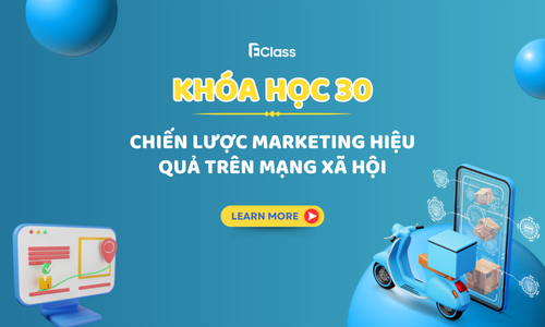 Khóa học: Chiến Lược Marketing Hiệu Quả Trên Mạng Xã Hội
